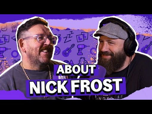 How Nick Frost Went From Factory Worker to Hollywood Hero