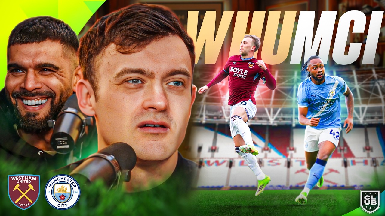 WEST HAM UNITED V MANCHESTER CITY | THE CLUB LIVE
