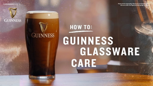 How To: Guinness Glassware Care