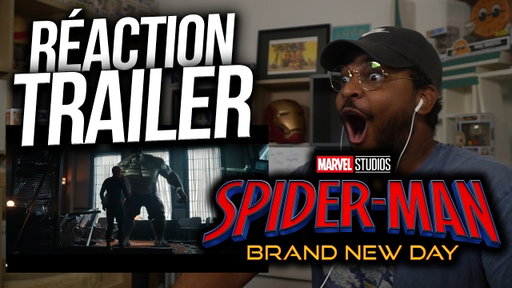 RÉACTION au TRAILER de SPIDER-MAN - BRAND NEW DAY !