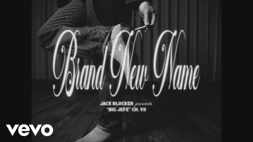 Jack Blocker - Brand New Name (Official Music Video)