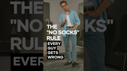 The “No Sock” Rule Every Man Gets Wrong | Men’s Style