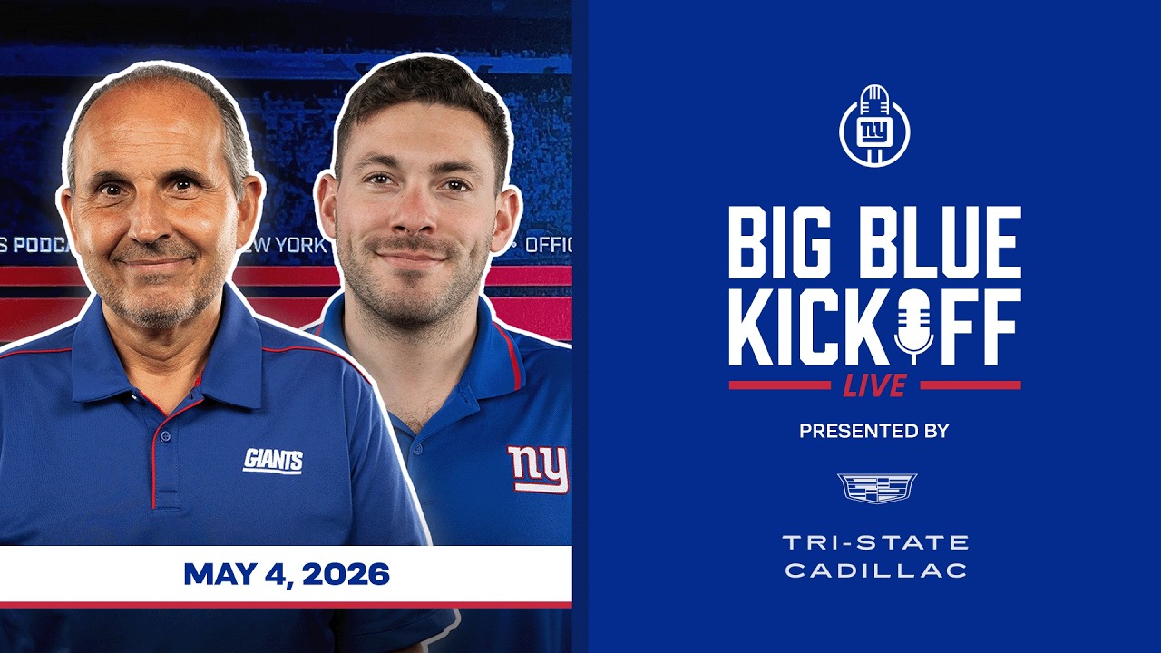 May 4, 2026 | Big Blue Kickoff Live | New York Giants