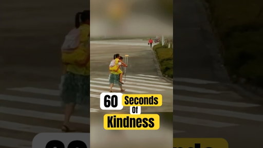 60 Seconds of Kindness