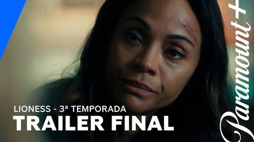 Lioness | 3ª temporada | Trailer Final | Paramount+ Brasil