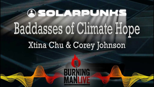 Solar Punks - Badasses of Climate Hope - Ep 140