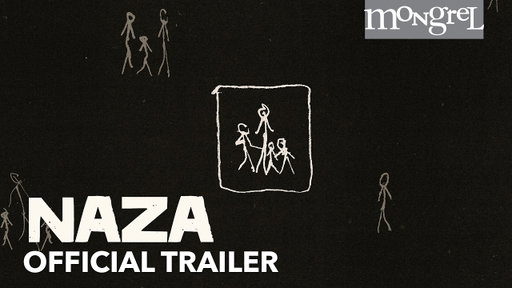 NAZA Official Trailer | Mongrel Media