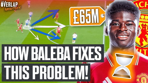 Why Carlos Baleba To Man United Makes PERFECT Sense | The Overlap Breakdown