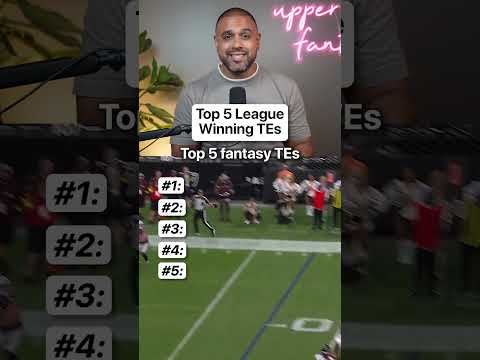 These 5 TEs will carry your fantasy team