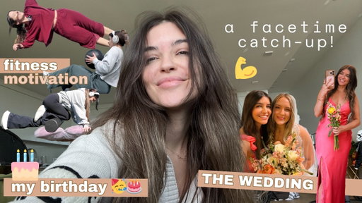 FaceTime Catch-Up Vibes ☕️✨ Fitness Motivation, Another Birthday & Wedding Story-time!!