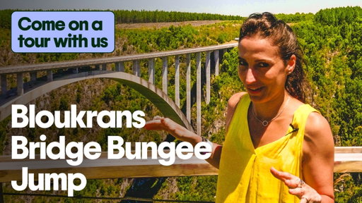 Spend the day with us: Bloukrans Bridge Bungee Jump in South Africa