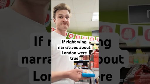 If right wing narratives about London were true.