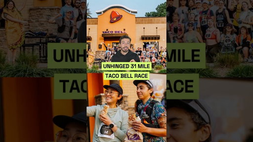 UNHINGED 31 MILE TACO BELL RACE
