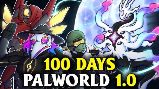 I Spent 100 Days In Palworld 1.0!... Here's What Happened!