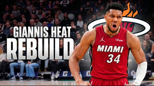 Giannis Antetokounmpo Miami Heat Rebuild