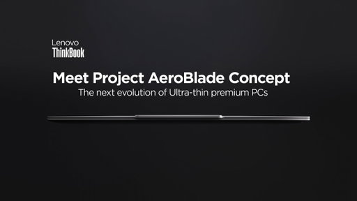 Lenovo Project AeroBlade (2026) – A Breakthrough in Ultra-Thin PC Engineering