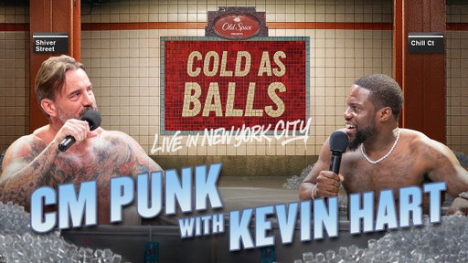 Kevin Hart vs CM Punk: Who's the Best Trash Talker in the Cold Tubs?  | Cold As Balls