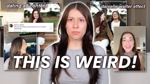Dating as Content! The Danielle Walter Effect