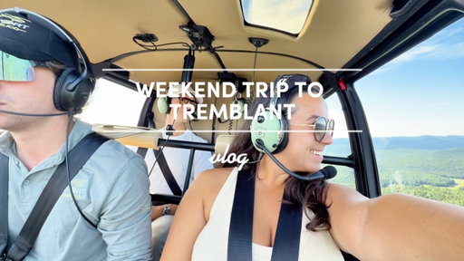 Tremblant, Canada Summer Getaway Vlog: A Chic Weekend in Quebec