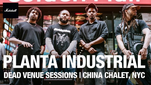 Dead Venue Sessions: Planta Industrial @ China Chalet, NYC | Keep Live Music Alive | Marshall
