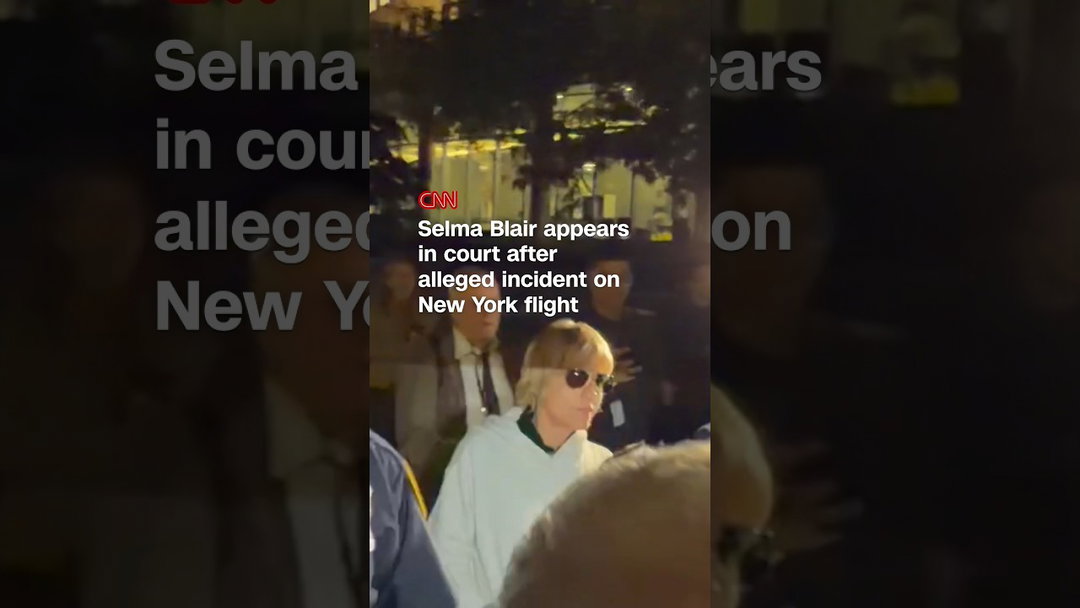 Selma Blair appears in court after alleged incident on New York flight