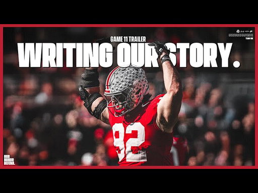 2025 Ohio State Football: 𝗧𝗵𝗲 𝗧𝗿𝗮𝗶𝗹𝗲𝗿 𝗩𝗼𝗹. 𝟭𝟭 𝗪𝗥𝗜𝗧𝗜𝗡𝗚 𝗢𝗨𝗥 𝗦𝗧𝗢𝗥𝗬 🍿🔥🎥