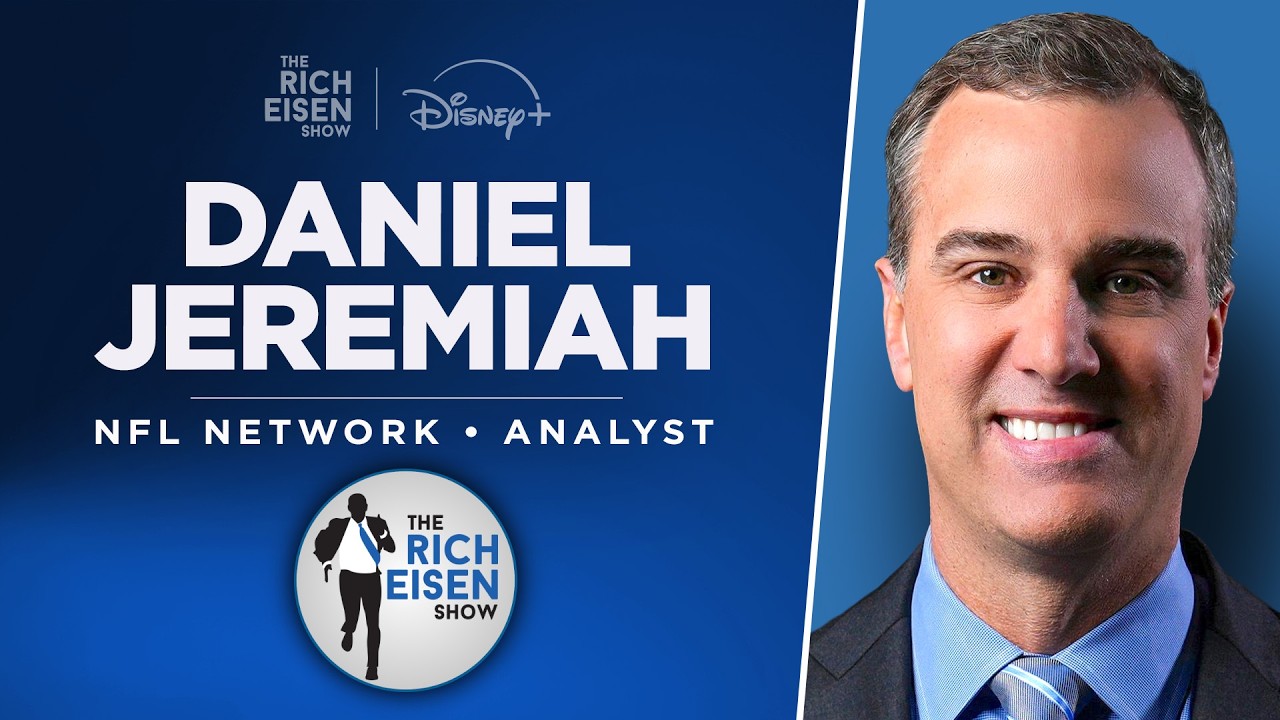 NFL Network’s Daniel Jeremiah Talks New Mock Draft, Combine & More with Rich Eisen | Full Interview