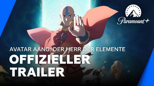 Avatar Aang: Der Herr der Elemente (Offizieller Deutscher Trailer) | Paramount+ Deutschland