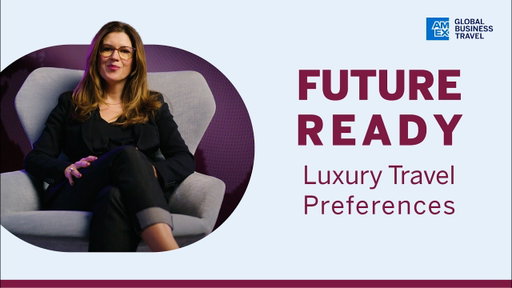 Luxury Travel Preferences & Data on What’s Changing​