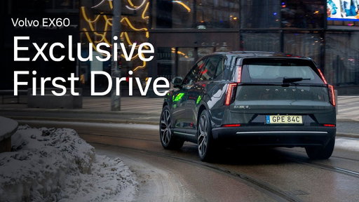 Volvo EX60: Exclusive first ride and executive interview
