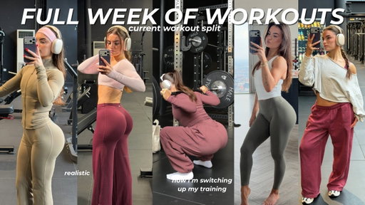 FULL WEEK OF WORKOUTS | new workout split, how I’m switching up my training and being realistic
