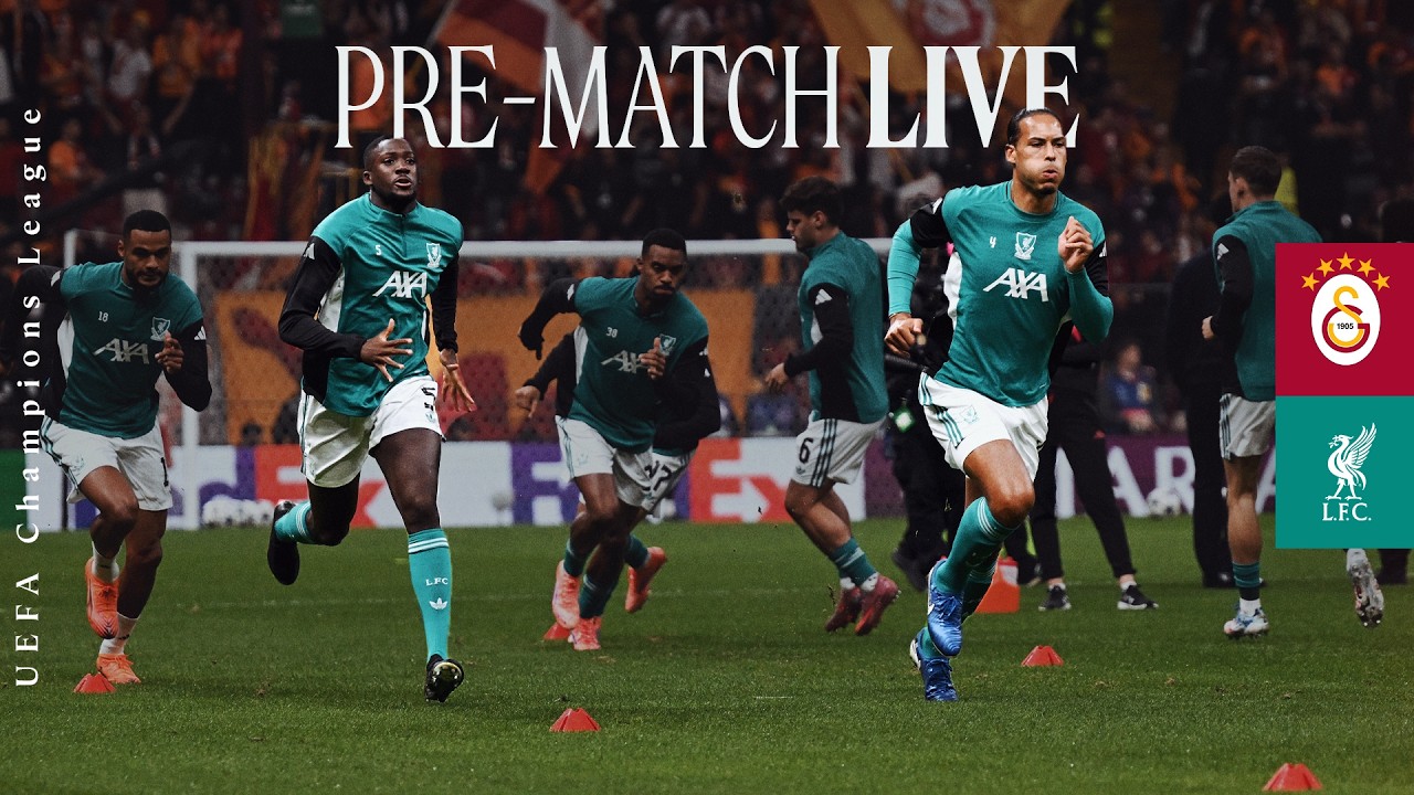 Champions League Live: Galatasaray vs Liverpool | Build-up from Istanbul