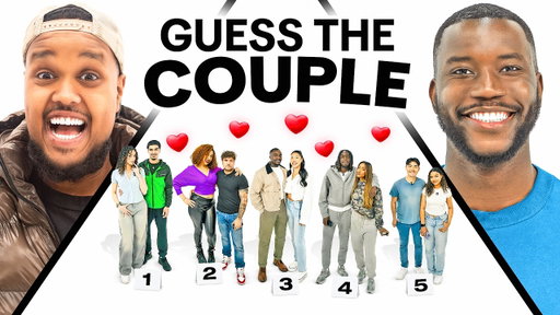 GUESS THE COUPLE (ft. Chunkz, Sharky & Brazaville)