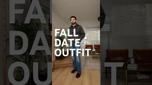 What to Wear on a Third Date (Fall Edition)
