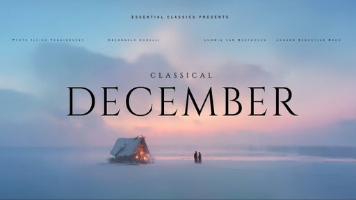 Classical December - Classical Music Gems