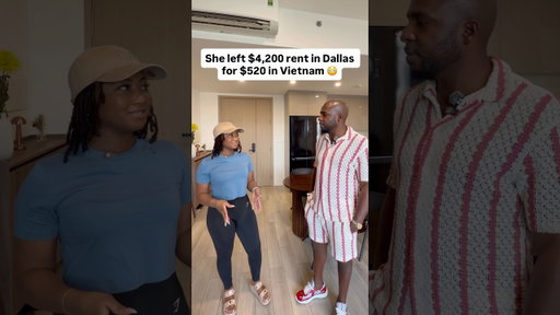 She left $4,200 rent in Dallas for $520 in Vietnam 😳