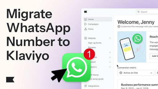How to Migrate Your WhatsApp Number to Klaviyo: WhatsApp Business Integration Tutorial