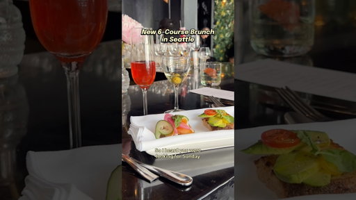 New SIX-COURSE brunch in Seattle! #seattlefood