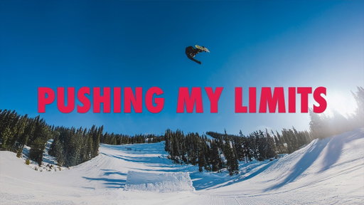 Pushing Limits - Mark McMorris
