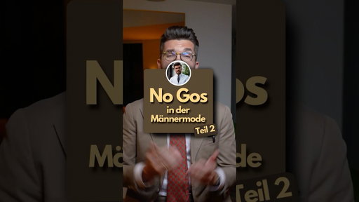 No Go‘s in der Männermode ☝🏻 Teil 2
