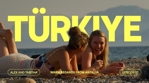 The Wanderer Türkiye: Warm Regards from Antalya S02E01