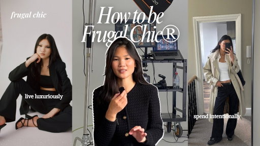 How to be ‘Frugally Chic™’: Look Expensive On a Budget