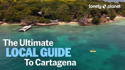 The Ultimate LOCAL Guide To Cartagena | Lonely Planet's Best in Travel 2026