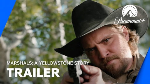 Marshals: A Yellowstone Story | Official Trailer | Paramount+ UK & Ireland