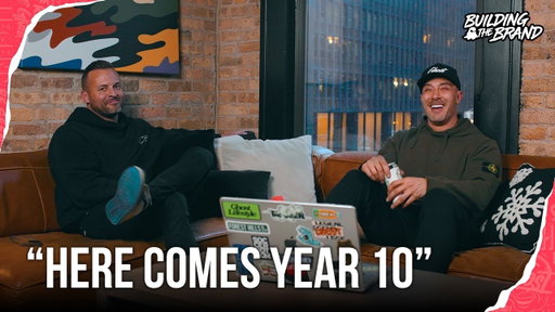 HERE COMES YEAR 10 - Building The Brand | S12 :E10