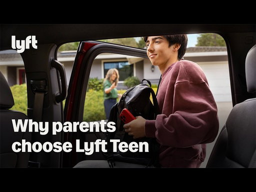 Why Parents Choose Lyft Teen