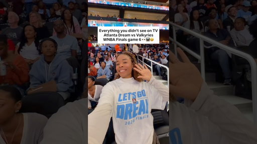 Everything you didnt see on TV Atlanta Dream vs Valkyries WNBA Finals game 6 🤩 #symonewiththesports