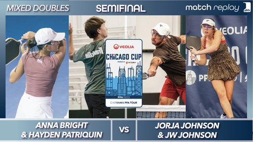 Jorja Johnson & JW Johnson vs Hayden Patriquin & Anna Bright at the PPA Chicago Cup | Semifinal