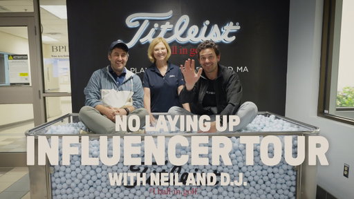 No Laying Up: Influencer Tour (Southern New England)
