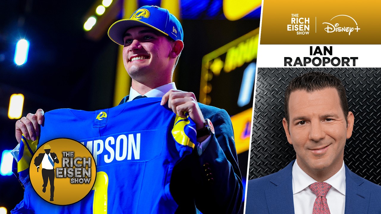 Ian Rapoport: McVay & Rams Front Office are on Same Page about Ty Simpson Pick | The Rich Eisen Show